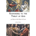 Responding to the Thirst of God: 40 Days to the Heart of Love
