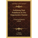Anleitung Zum Praktikum In Der Organischen Chemie: Zusammengestelt (1904)