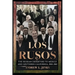 Los Rusos: The Russian Departure to Mexico and Southern California, 1900-1965
