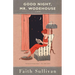 Good Night, Mr. Wodehouse