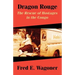 Dragon Rouge: The Rescue of Hostages in the Congo