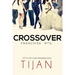 Crossover: Franchise Mtg.