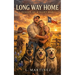 The Long Way Home: Echoes from a Quiet War