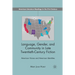 Language, Gender, and Community in: American Voices and American Identities
