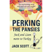 Perking the Pansies - Jack and Liam Move to Turkey