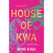 House of Kwa
