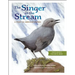 The Singer in the Stream: A Story of American Dippers