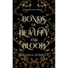 Bonds of Beauty and Blood