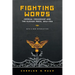 Fighting Words: Imperial Censorship and the Russian Press, 1804-1906