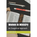 Women in Ministry: An Exegetical Approach