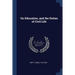 On Education, and the Duties of Civil Life