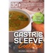Gastric Sleeve Cookbook: FLUID and PUREE - 30+ SHAKES, DRINKS, BROTH AND PUREE recipes for early stages of post-weight loss surgery diet