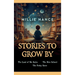 Stories To Grow By