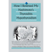 How I Reversed My Hashimoto's Thyroiditis Hypothyroidism