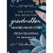 The little big book for grandmothers