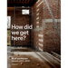 How Did We Get Here?: Blaf Architecten Houses 2003--2023