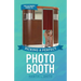 The Ultimate Guide To Picking A Perfect Photo Booth: How To Find the Best Photo Booth Rental and Get It At the Lowest Possible Cost