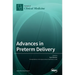 Advances in Preterm Delivery