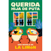 Querida Hija de Puta / Dear Bitch
