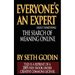 Everyone is an Expert