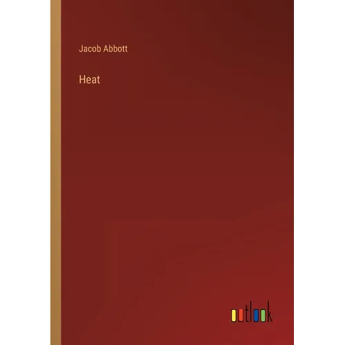 Heat