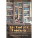 The End of a University: From Bildung and Ruins to Nonsense