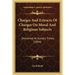 Charges And Extracts Of Charges On Moral And Religious Subjects: Delivered At Sundry Times (1804)