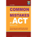 Columbia Common Sentence Structure Mistakes at ACT
