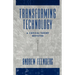 Transforming Technology: A Critical Theory Revisited