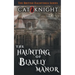 The Haunting of Blakely Manor