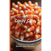It's Time to Eat Candy Corn