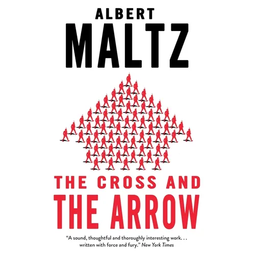 The Cross and the Arrow