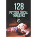 128 Psychological Thrillers