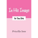In His Image for Teen Girls