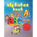 Alphabet Book for Toddlers 2-4 Years: Alphabet Picture Book for Learning New Words, Educational Book for Kids & Preschool