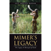 Mimer's Legacy: The Legacy & Betrayal of Faith