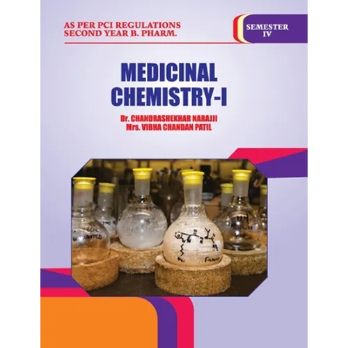 Medicinal Chemistry -- I