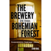 The Brewery in the Bohemian Forest