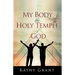My Body the Holy Temple of God