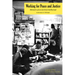 Working for Peace and Justice: Memoirs of an Activist Intellectual