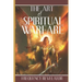 The Art of Spiritual Warfare