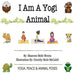 I Am A Yogi Animal