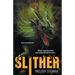 Slither