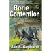 Bone of Contention: Third Book in the XK9 "Bones" Trilogy
