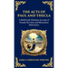 The Acts of Paul and Thecla: A Timeless Tale of Faith, Courage, and Devotion (Deluxe Hardbound Edition)