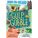 Gulp, Gobble: Ready-To-Read Pre-Level 1