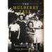 The Mulberry Tree: The story of a life before and after the Holocaust