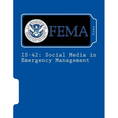 Is-42: Social Media in Emergency Management