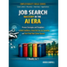 Job Search Mastery in the AI Era: Proven Strategies and Templates to Build Confidence Stand Out From the Competition and Fast-Track Your Career Succes
