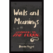 Words and Meanings, Chained to a Floor: A Collection of Lyricisms